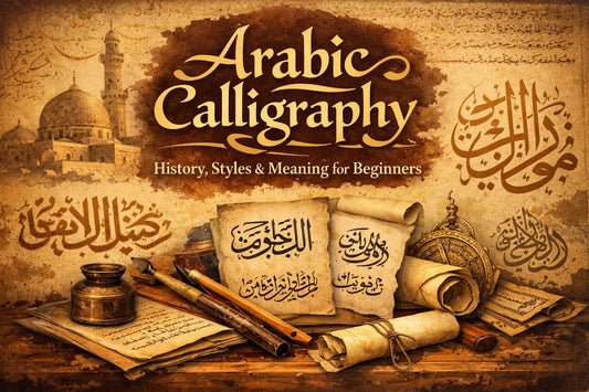 What is Arabic Calligraphy History, Styles &amp; Meaning for Beginner