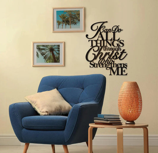 Bible Verses I Can Do All Things Through Christ - Christian Wall Decor