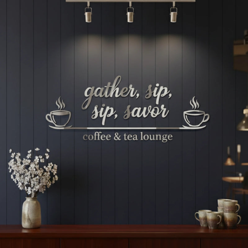 Premium 3D Acrylic "Gather, Sip, Savor" Coffee & Tea Lounge Wall Art.