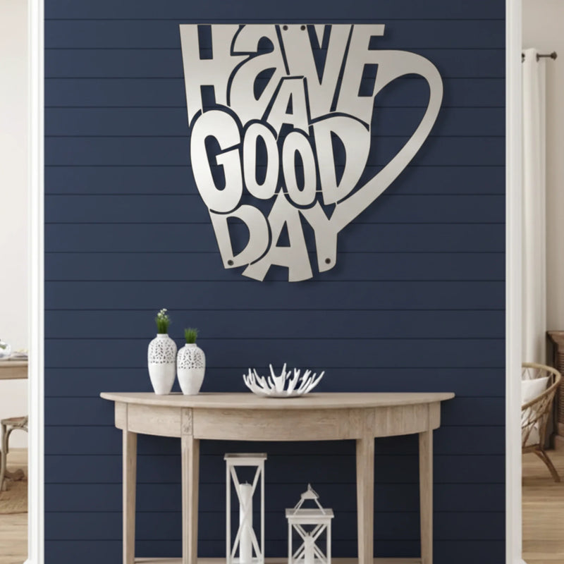 Premium Acrylic "Have A Good Day" Wall Art | Modern Hospitality & Cafe Decor..